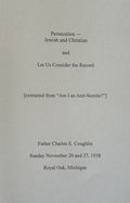 PERSECUTION-JEWISH AND CHRISTIAN & LET US CONSIDER THE RECORD