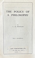 THE POLICY OF A PHILOSOPHY