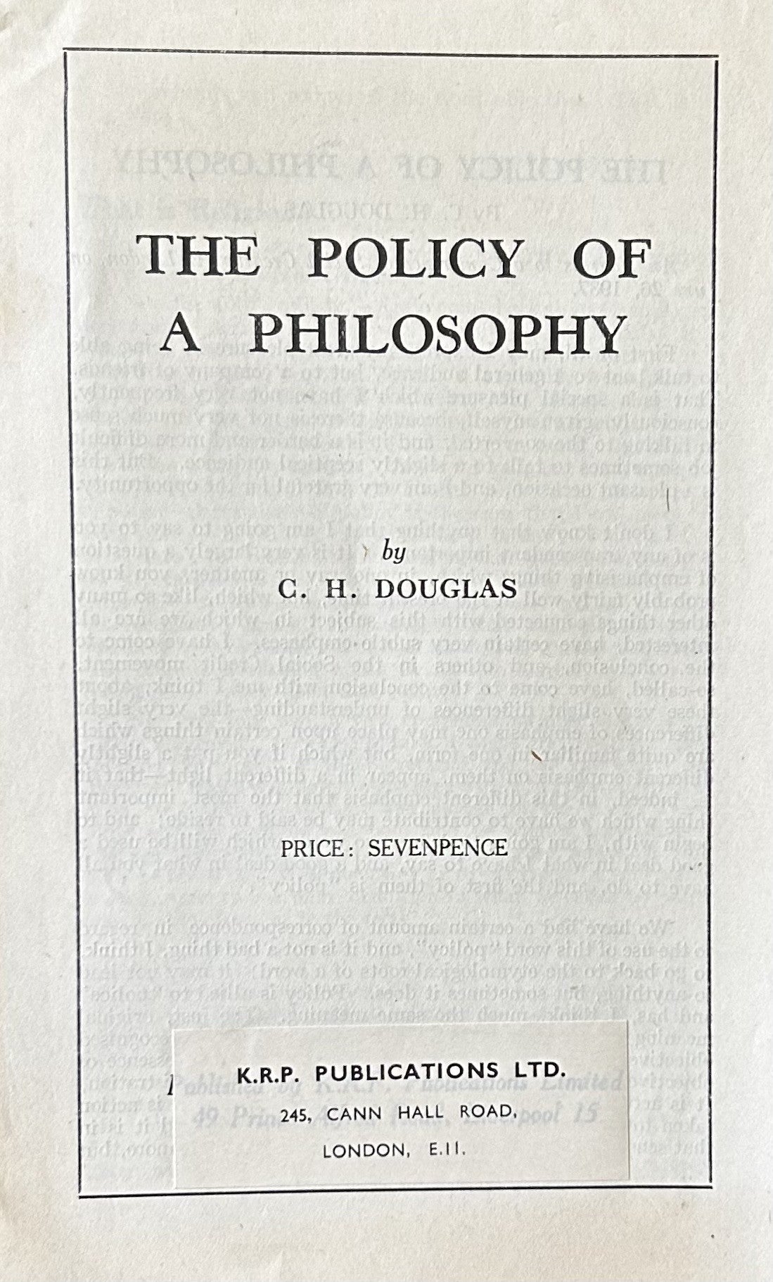 THE POLICY OF A PHILOSOPHY