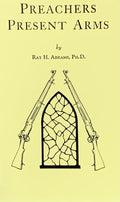 PREACHERS PRESENT ARMS