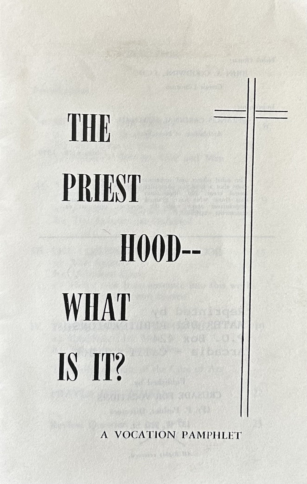 THE PRIESTHOOD - What is It?