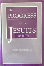 THE PROGRESS OF THE JESUITS (1556-79)