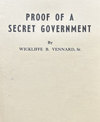 PROOF OF A SECRET GOVERNMENT