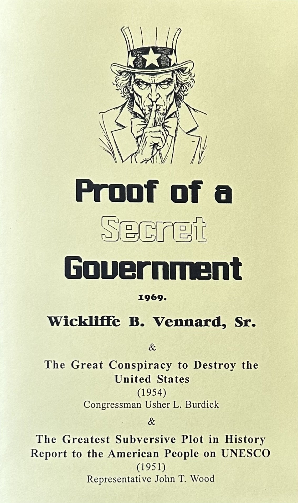PROOF OF A SECRET GOVERNMENT (3 books in 1)