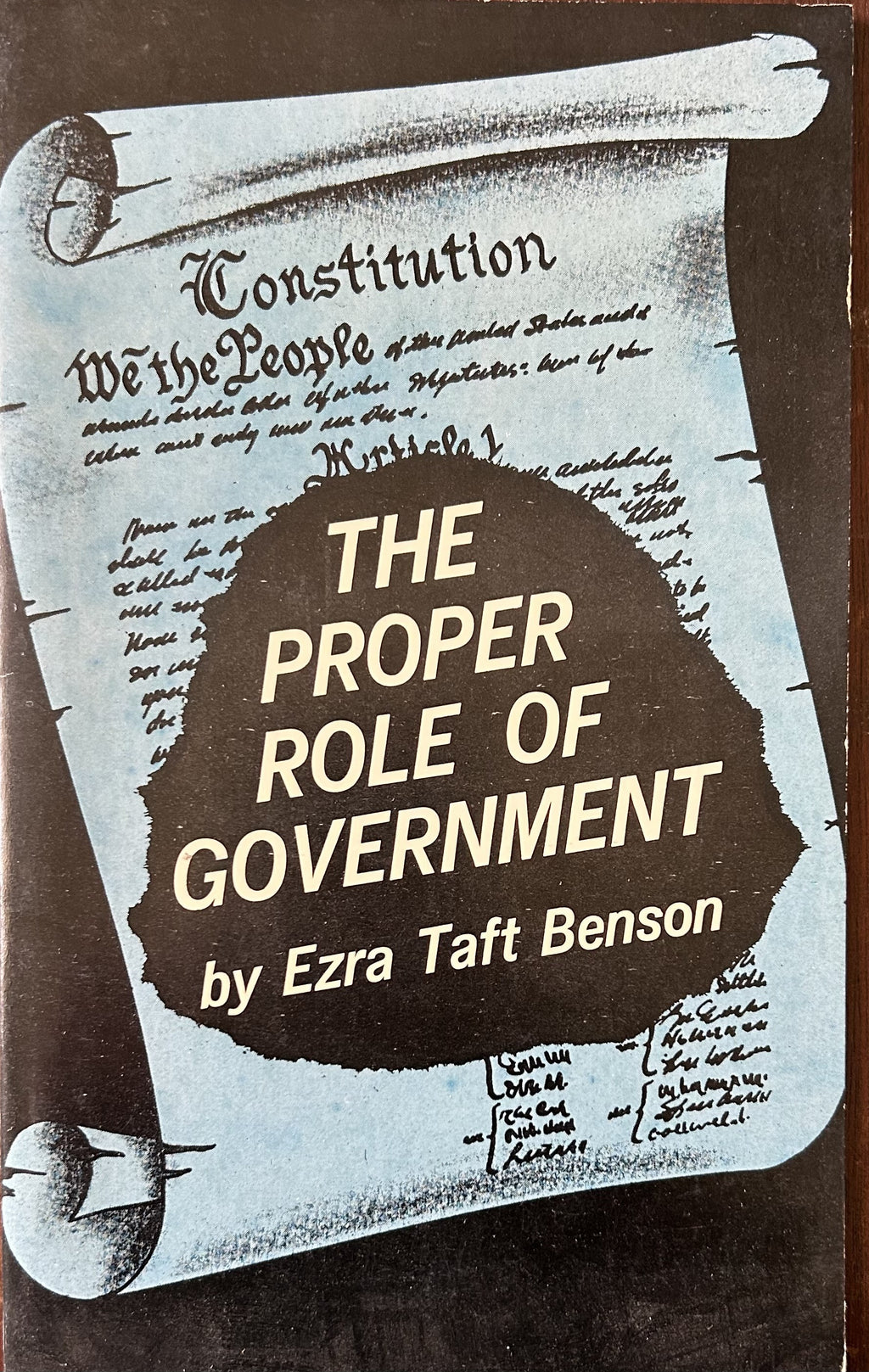 THE PROPER ROLE OF GOVERNMENT