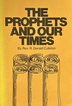 THE PROPHETS AND OUR TIMES
