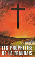 LES PROPHETIES DE LA FRAUDAIS of Marie-Julie Jahenny (French)