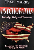 PSYCHOPATHS: Yesterday, Today & Tomorrow
