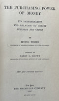 THE PURCHASING POWER OF MONEY Its Determination and Relation to Credit Interest and Crisis