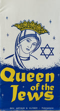 QUEEN OF THE JEWS
