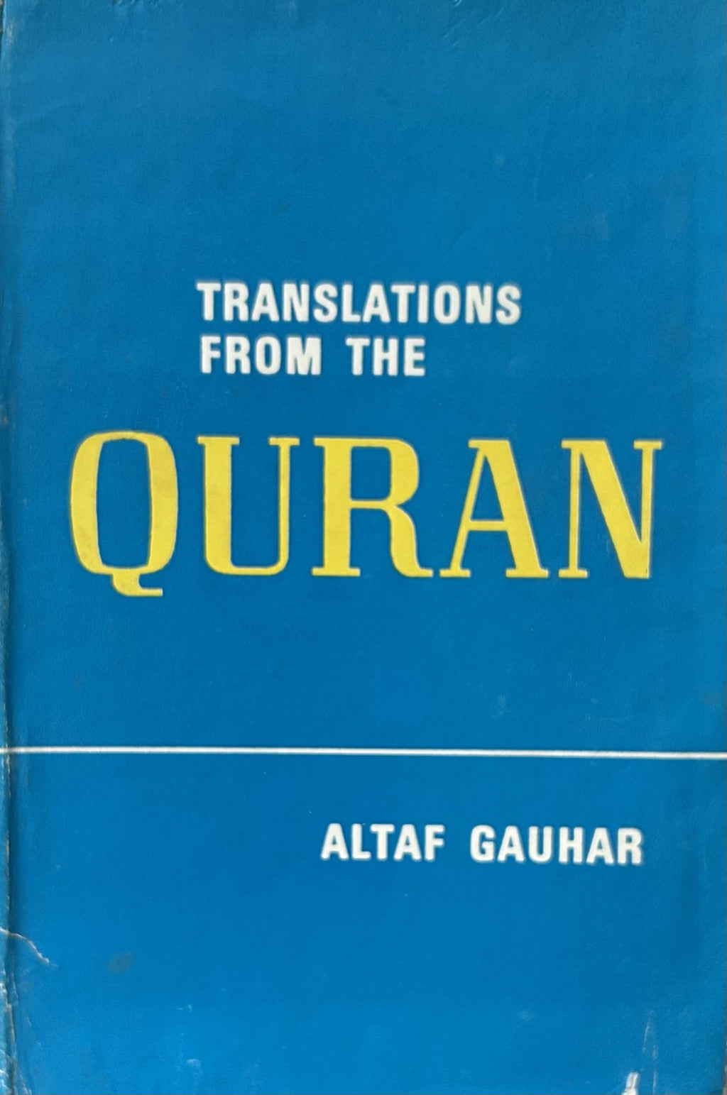 TRANSLATIONS FROM THE QURAN/plus HOLY QURAN