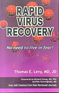 RAPID VIRUS RECOVERY No Need to Liove in Fear!