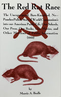 THE RED RAT RACE (Communism)