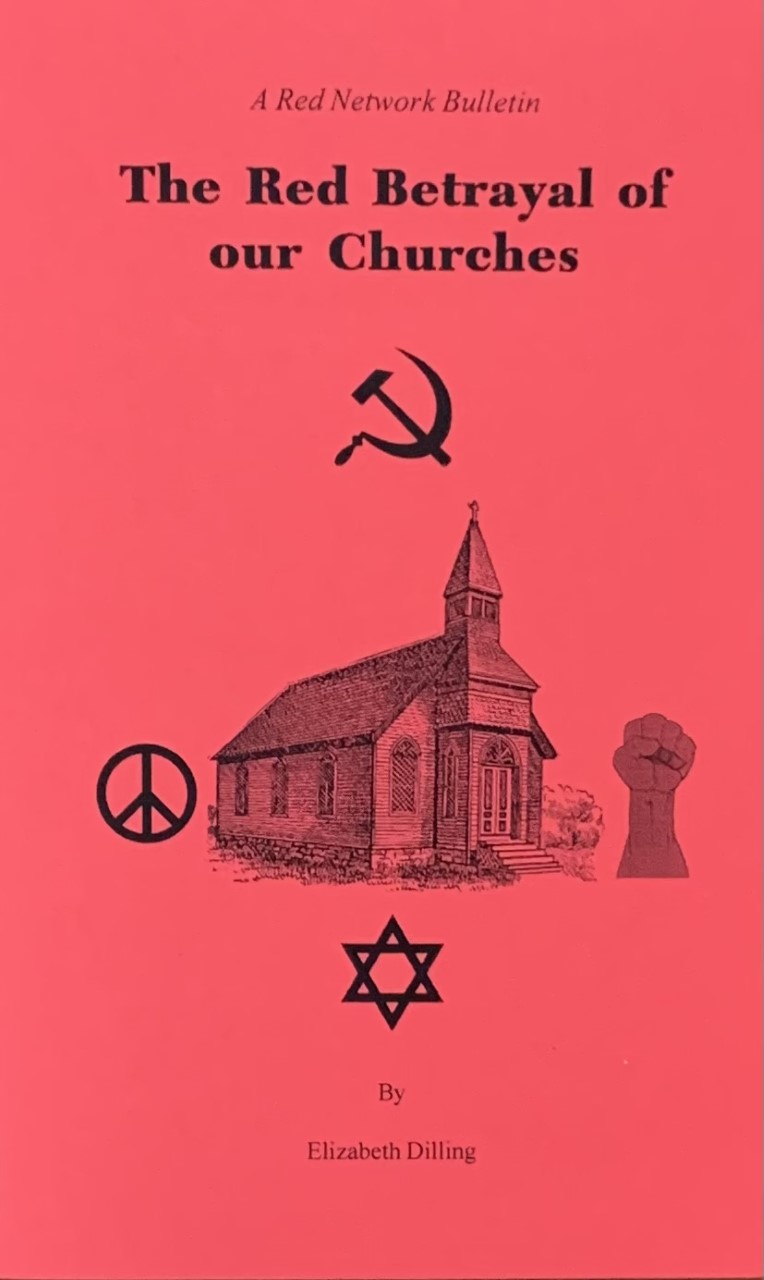 THE RED BETRAYAL OF OUR CHURCHES