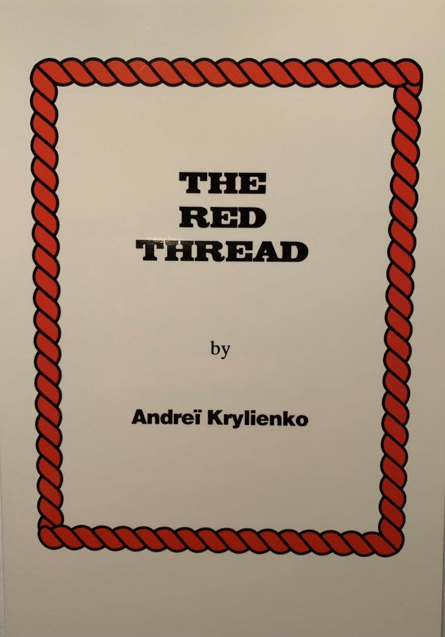 THE RED THREAD (aka The Synagogue of Satan)