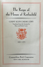 THE REIGN OF THE HOUSE OF ROTHSCHILD 1830-1871