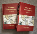 RELEVANT WORLD HISTORY to the Fall of America - Two Volume Set