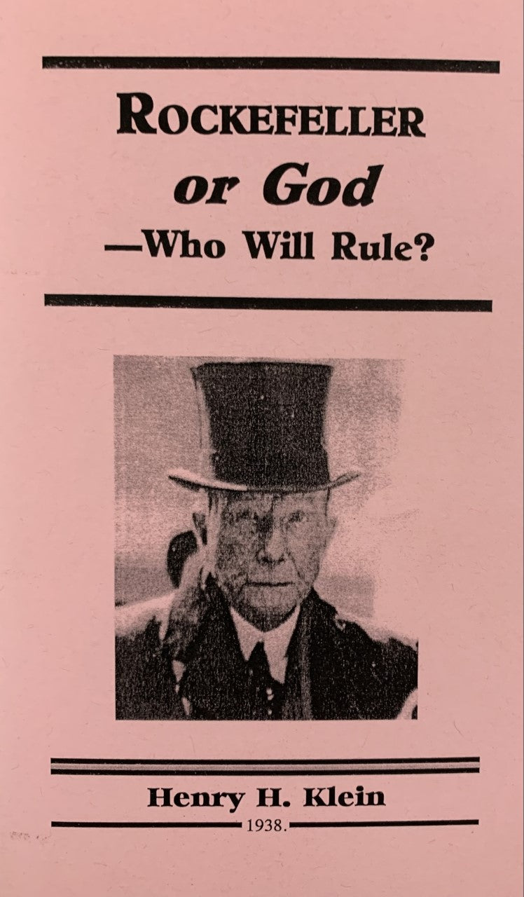 ROCKEFELLER OR GOD: Who Will Rule?