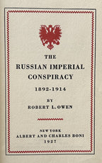 THE RUSSIAN IMPERIAL CONSPIRACY 1892-1914