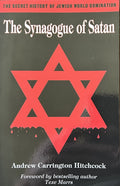 THE SYNAGOGUE OF SATAN (with Texe Marrs Foreword)
