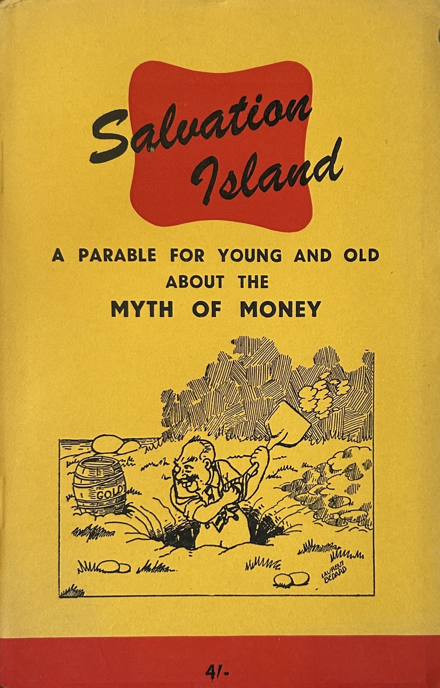 SALVATION ISLAND: An Illustrated Parable for Young and Old about the Myth of Money