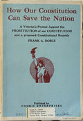 HOW OUR CONSTITUTION CAN SAVE THE NATION