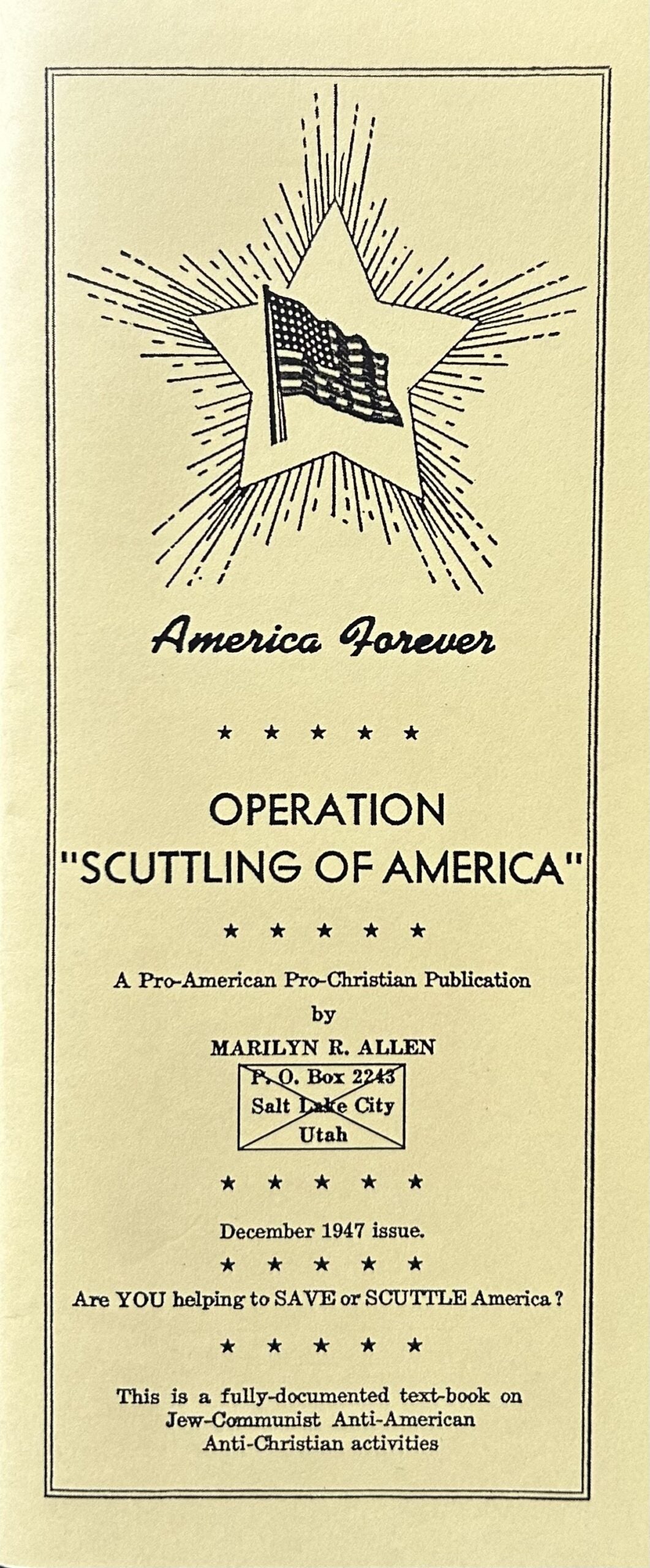 OPERATION "SCUTTLING OF AMERICA"