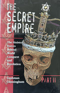 THE SECRET EMPIRE Part II