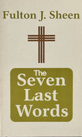 THE SEVEN LAST WORDS