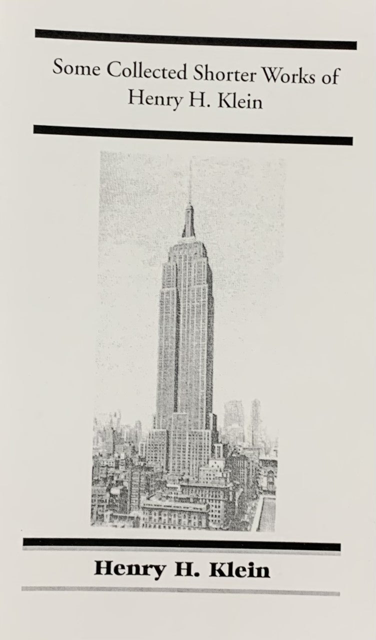 COLLECTED SHORTER WORKS (Vol 1) of Henry H. Klein