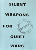 SILENT WEAPONS FOR QUIET WARS