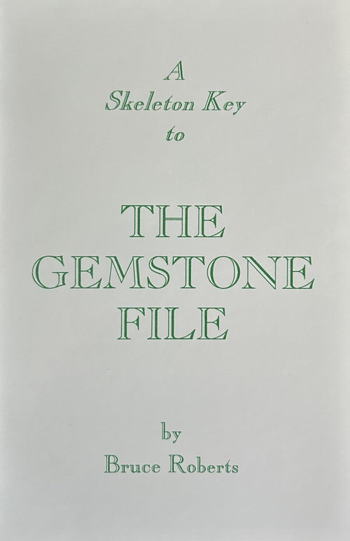 A SKELETON KEY TO THE GEMSTONE FILE