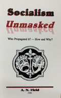 SOCIALISM UNMASKED