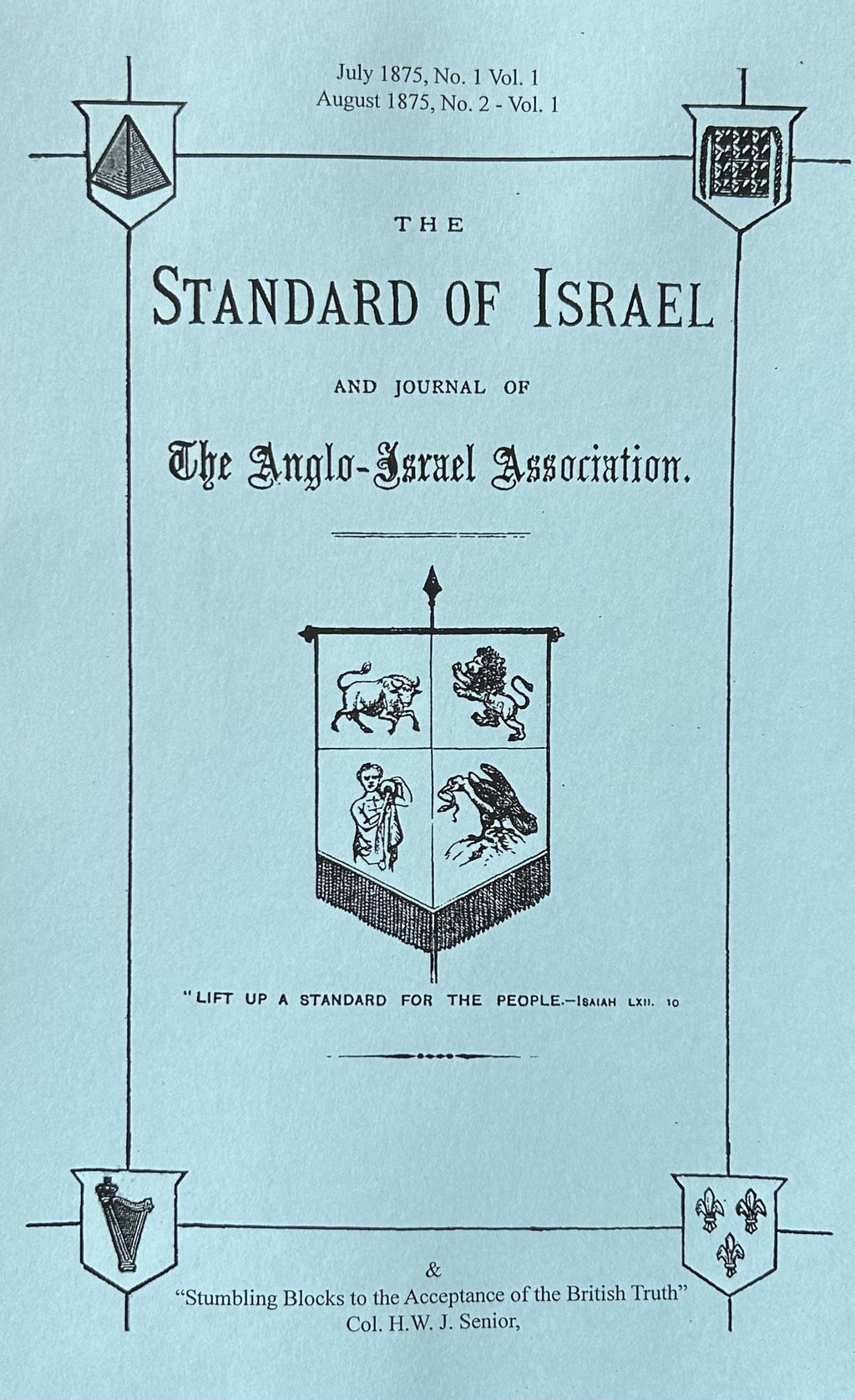 THE STANDARD OF ISRAEL and JOURNAL OF THE ANGLO-ISRAEL ASSOCIATION