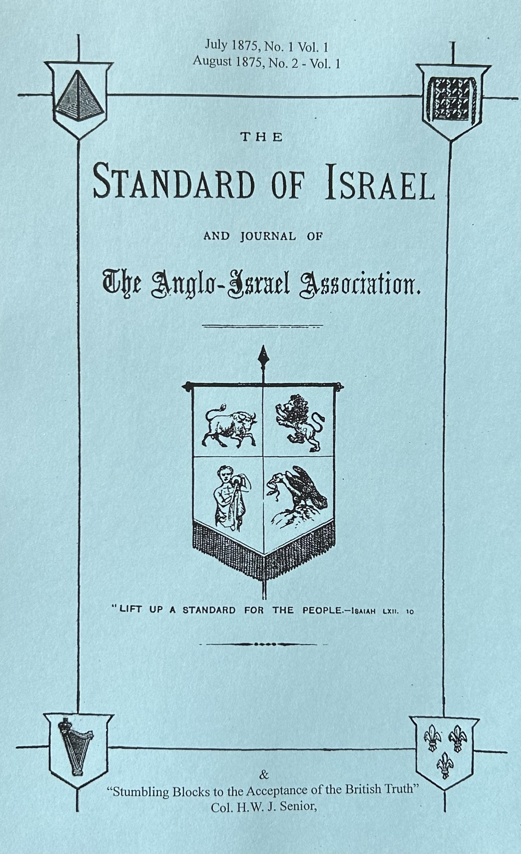 THE STANDARD OF ISRAEL and JOURNAL OF THE ANGLO-ISRAEL ASSOCIATION