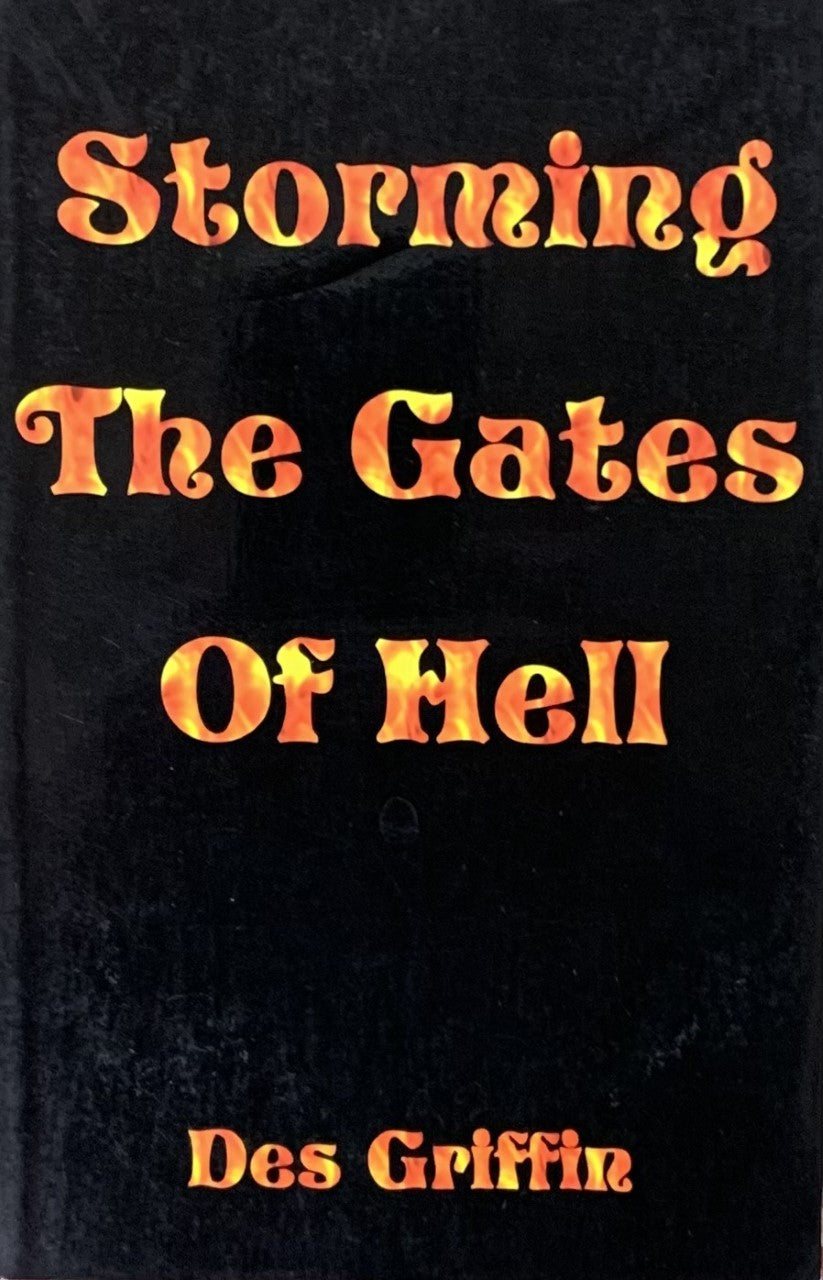 STORMING THE GATES OF HELL