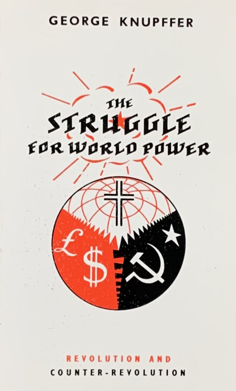 THE STRUGGLE FOR WORLD POWER