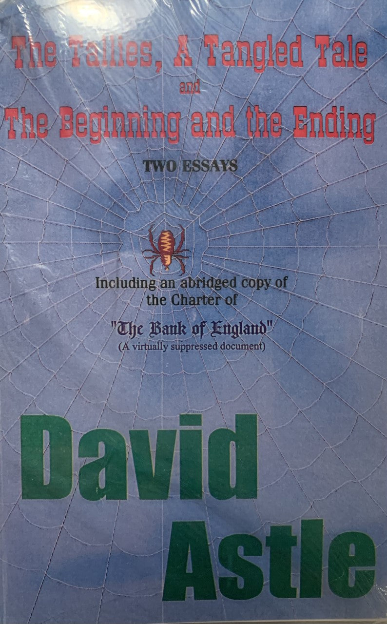 THE TALLIES, A TANGLED TALE AND THE BEGINNING AND THE ENDING