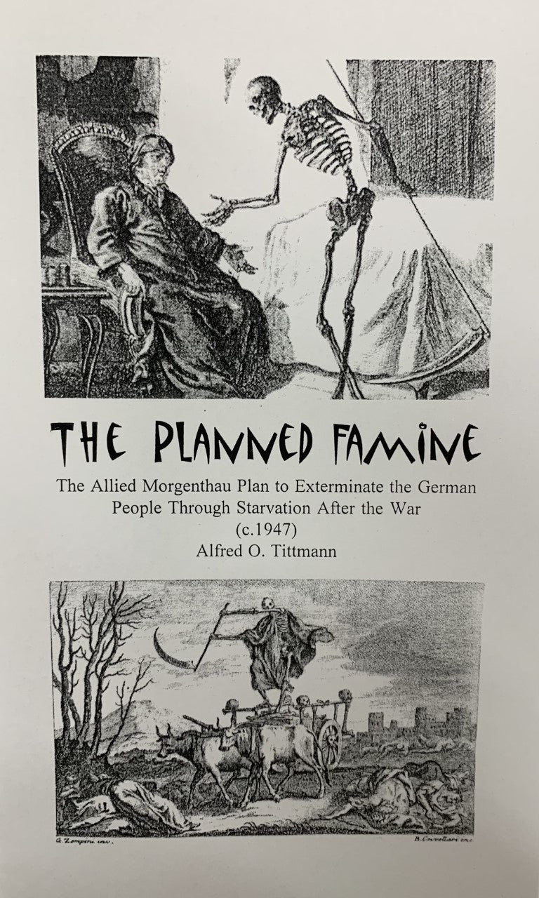 THE PLANNED FAMINE