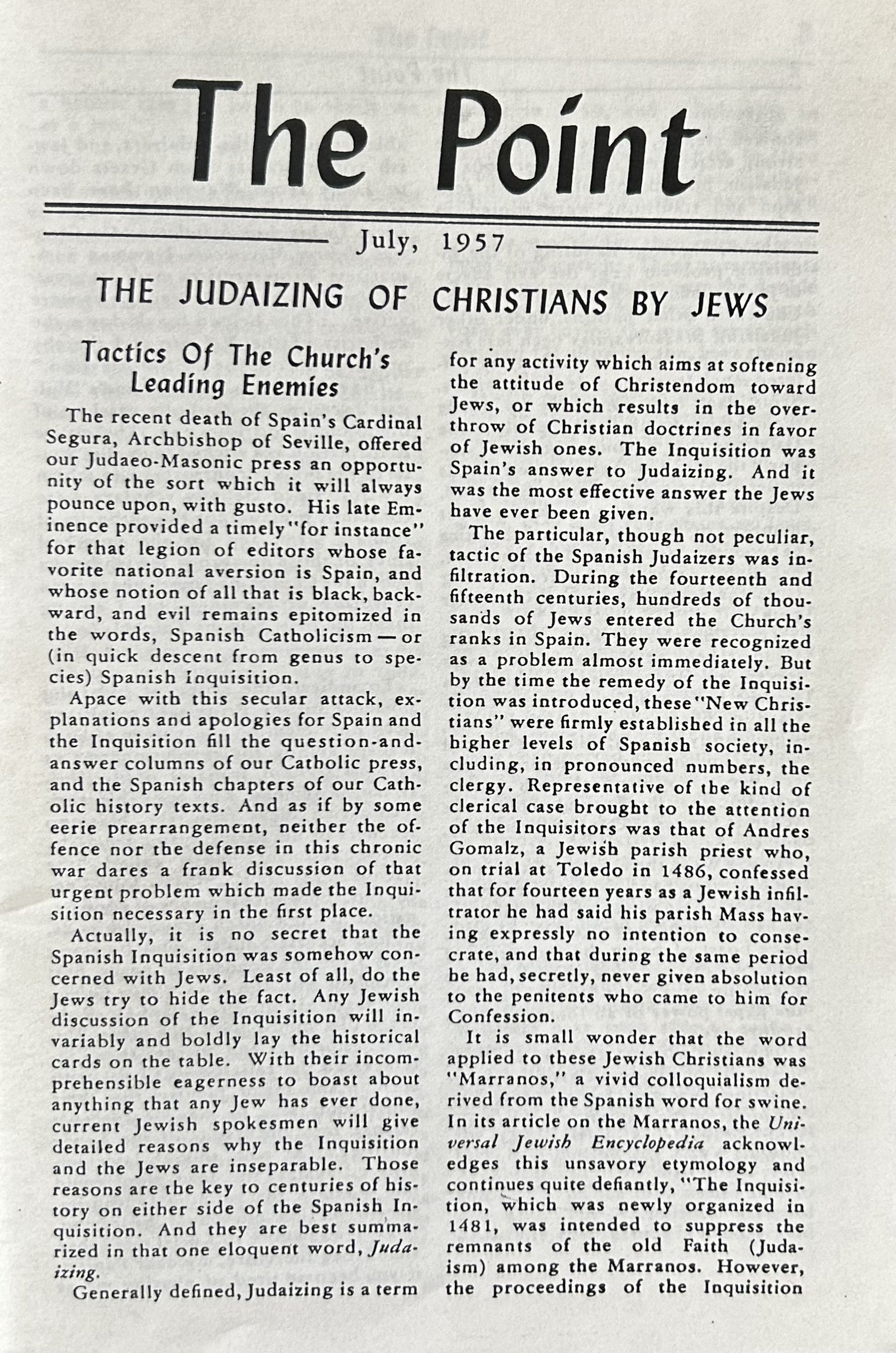 THE POINT: The Judaizing of Christians by Jews