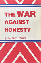 THE WAR AGAINST HONESTY