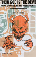 THEIR GOD IS THE DEVIL