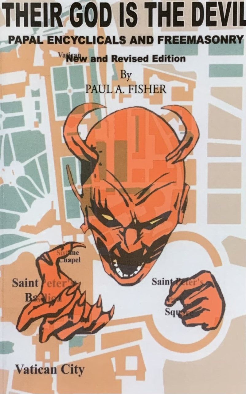 THEIR GOD IS THE DEVIL