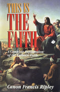 THIS IS THE FAITH