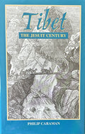 TIBET: The Jesuit Century
