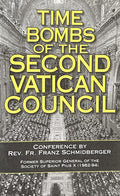 TIME BOMBS OF THE SECOND VATICAN COUNCIL