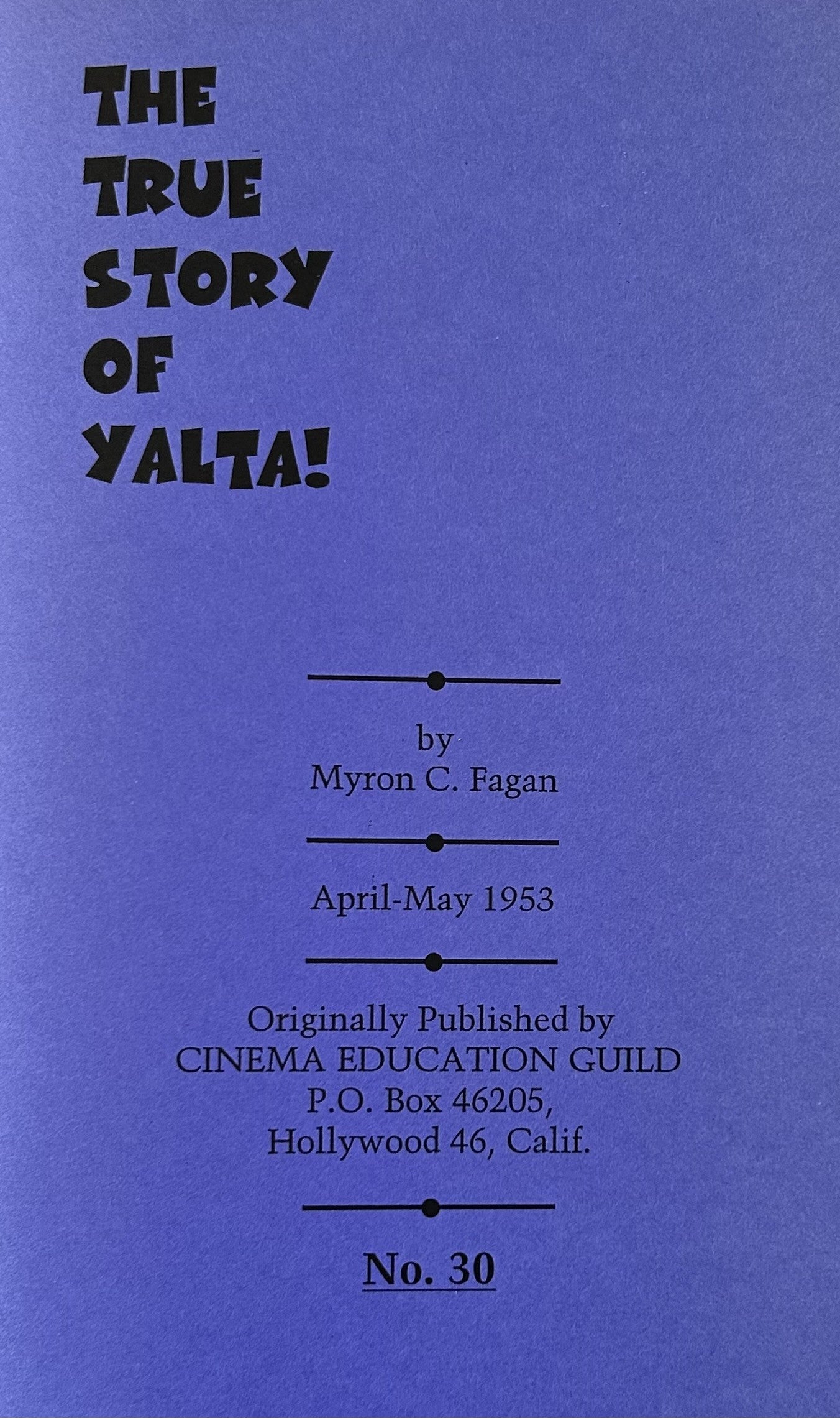 THE TRUE STORY OF YALTA