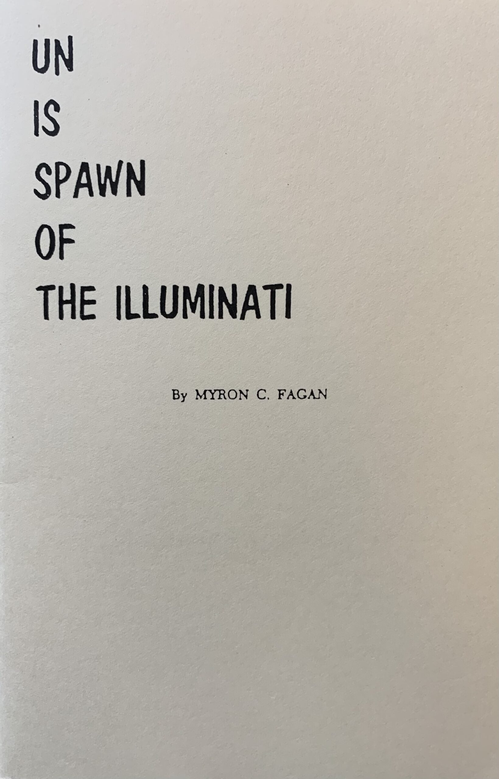 UN IS SPAWN OF THE ILLUMINATI
