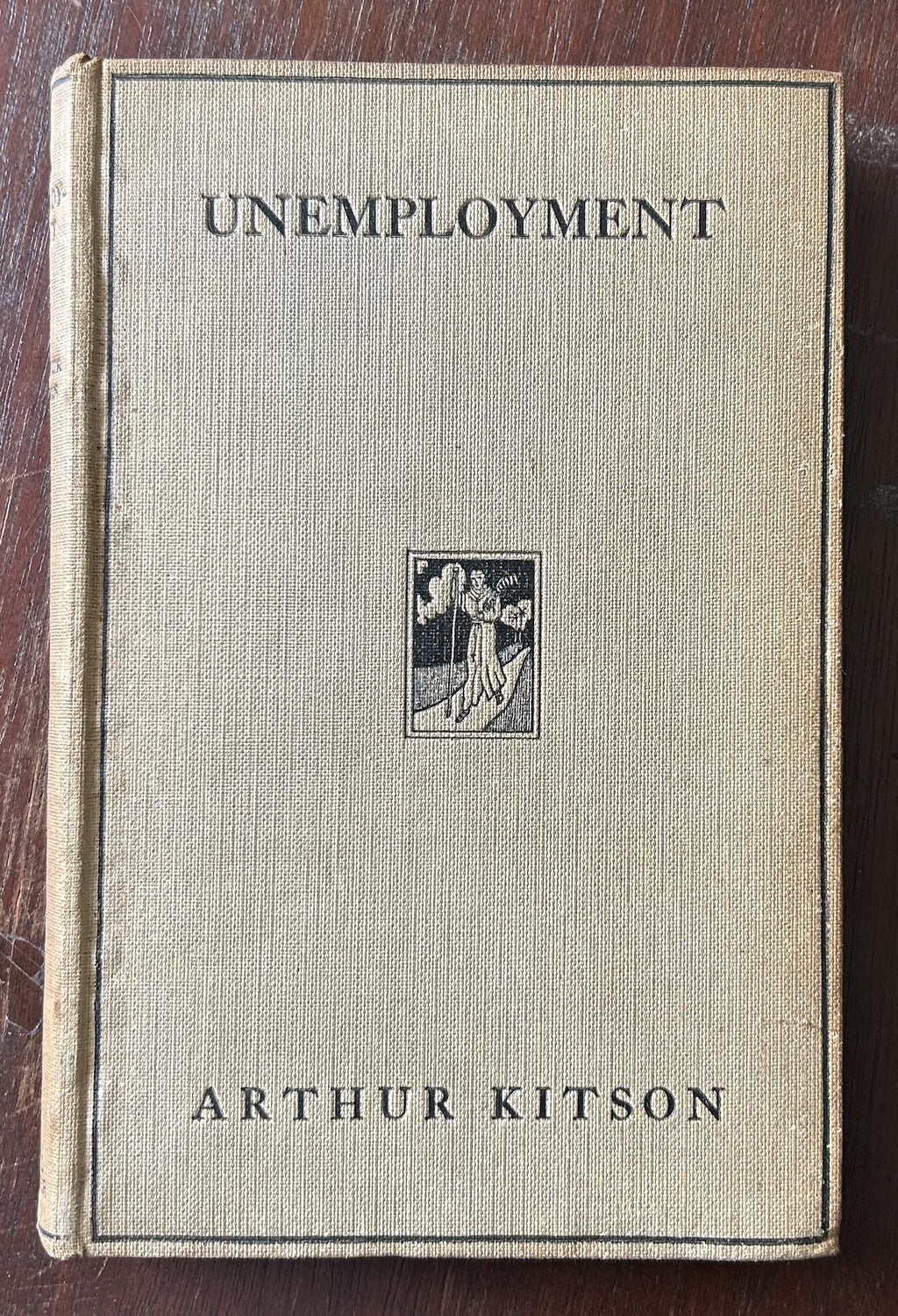 UNEMPLOYMENT The Cause and A Remedy