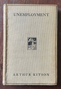 UNEMPLOYMENT The Cause and A Remedy
